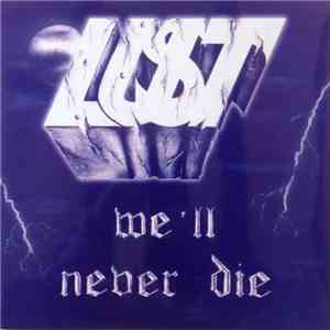 Lust  - We'll Never Die download mp3 flac
