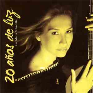Luz María Bobadilla - 20 Años De Luz download mp3 flac