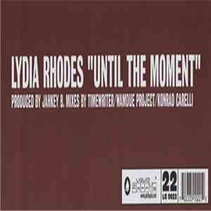 Lydia Rhodes - Until The Moment download free