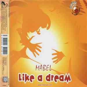 Mabel - Like A Dream download mp3 flac