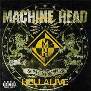 Machine Head  - Hellalive download free