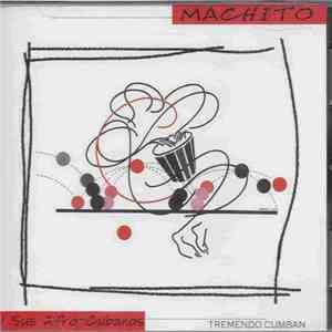 Machito And His Orchestra - Machito Y Sus Afro-Cubanos-Tremendo Cumbán download mp3 flac