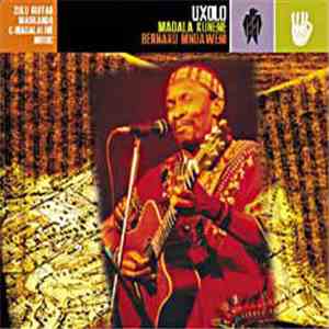 Madala Kunene & Bernard Mndaweni - Uxolo download mp3 flac