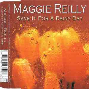 Maggie Reilly - Save It For A Rainy Day download mp3 flac