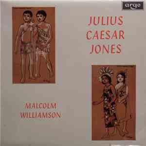 Malcolm Williamson - Julius Caesar Jones download mp3 flac
