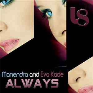Manendra And Eva Kade - Always download mp3 flac