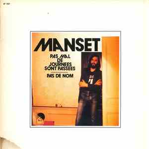 Manset - Pas Mal De Journées Sont Passées / Pas De Nom download free