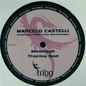 Marcelo Castelli - Message / Thanks God download free