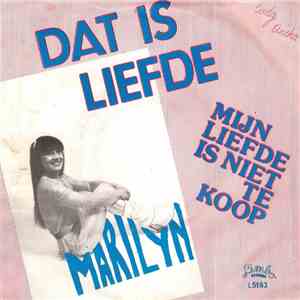 Marilyn  - Dat Is Liefde download mp3 flac