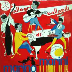 Marino Marini - Allegri Ballabili download free Marino Marini - Allegri Ballabili download mp3 flac
