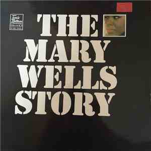 Mary Wells - Thé Mary Wells Story download mp3 flac