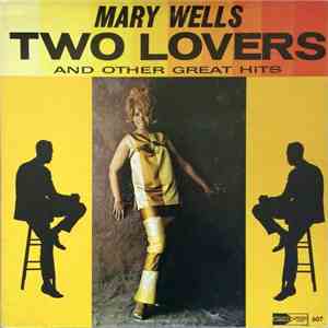 Mary Wells - Two Lovers download free