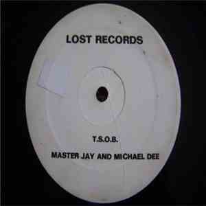 Master Jay And Michael Dee / Touch Down - T.S.O.B. / Ease Your Mind download mp3 flac