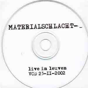 Materialschlacht  - Live In Leuven download mp3 flac