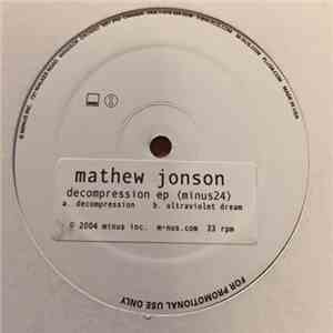 Mathew Jonson - Decompression EP download free