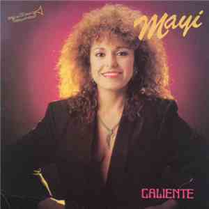 Mayi  - Caliente download free