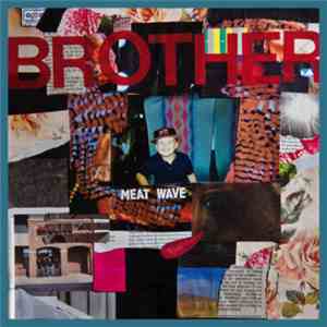 Meat Wave - Brother download mp3 flac