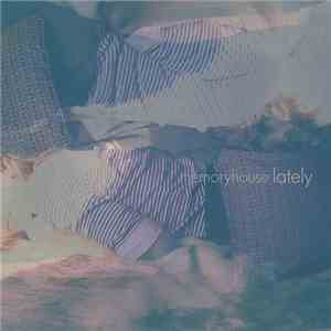 Memoryhouse - Lately download free