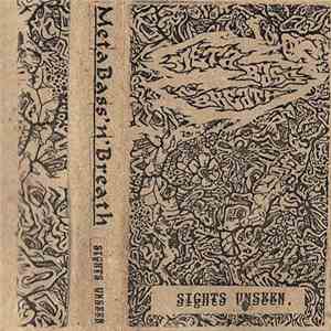 Metabass 'N' Breath - Sights Unseen download mp3 flac
