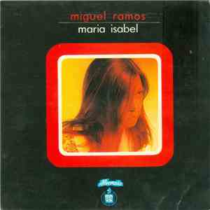 Miguel Ramos - Maria Isabel download mp3 flac