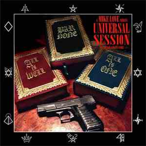 Mike Love  - Mike Love-Universal Session-The Chicago Gangsta Story download mp3 flac
