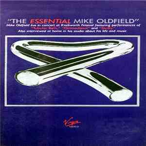 Mike Oldfield - The Essential Mike Oldfield download mp3 flac