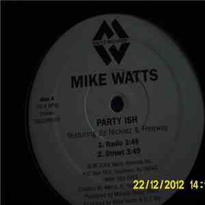 Mike Watts  - Party Ish download mp3 flac