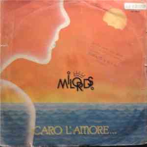 Milords - Caro L'Amore download free