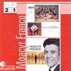 Moacyr Franco - 2 em 1 - Contrastes / Moacyr Franco download mp3 flac