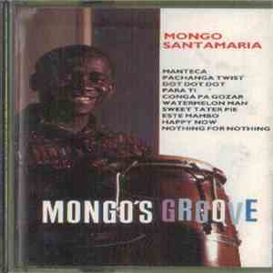 Mongo Santamaria - Mongo's Groove download mp3 flac
