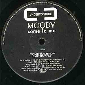 Moody - Come To Me download mp3 flac