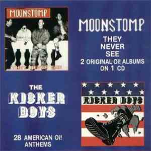 Moonstomp / Kicker Boys - They Never See/Kicker Boys download free