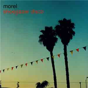 Morel - Shoegazer Disco download mp3 flac