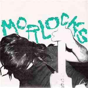 Morlocks - Under The Wheel / Hurricane A' Coming download mp3 flac