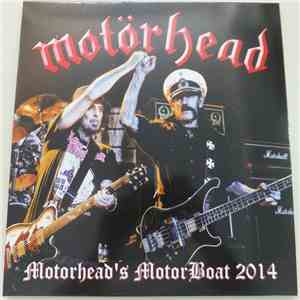 Motörhead - Motorhead's MotorBoat 2014 download mp3 flac