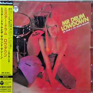 Mr. Drum & The Sound Machine - Mr. Drum/Lowdown download mp3 flac