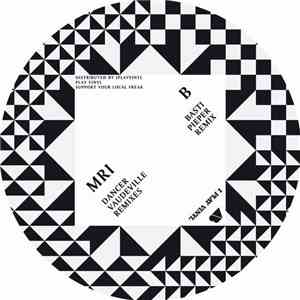 MRI - Dancer / Vaudeville Remixes download mp3 flac