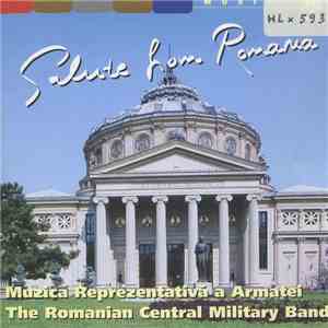 Muzica Reprezentativa a Armatei - Salute From Romania download mp3 flac