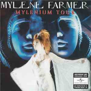 Mylene Farmer - Mylenium Tour download free