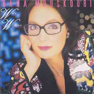Nana Mouskouri - Why Worry download free