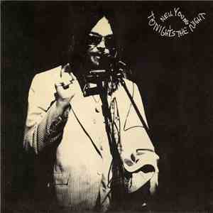 Neil Young - Tonight's The Night download free
