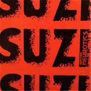 Newtown Neurotics - Suzi download free