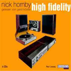 Nick Hornby Gelesen Von Gerd Köster - High Fidelity download free