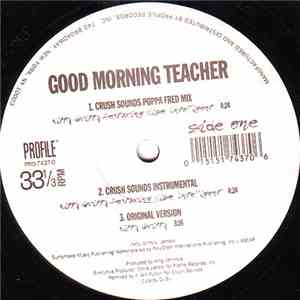 Nitty Gritty Feat. Wise Intelligent / Bounty Killer - Good Morning Teacher / Cellular Phone download mp3 flac