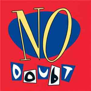 No Doubt - No Doubt download mp3 flac