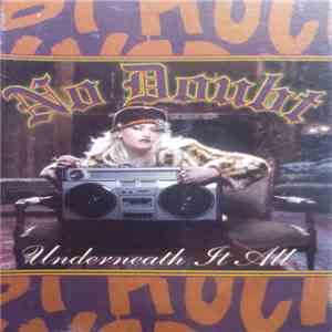 No Doubt - Underneath It All download free