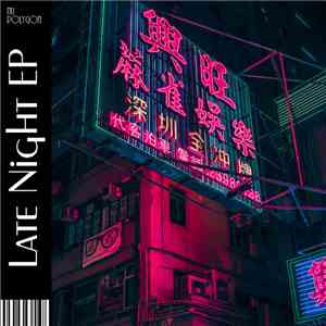 Nu_Polygon - Late Night EP download mp3 flac