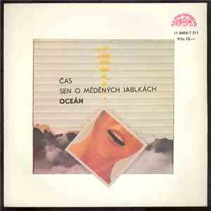 Oceán - Čas / Sen O Měděných Jablkách download mp3 flac