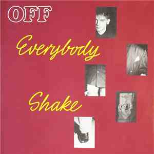 Off - Everybody Shake download mp3 flac