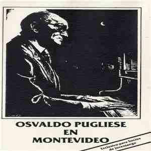 Osvaldo Pugliese - En Montevideo download free